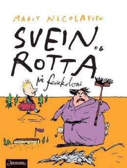 Svein og rotta på feriekoloni