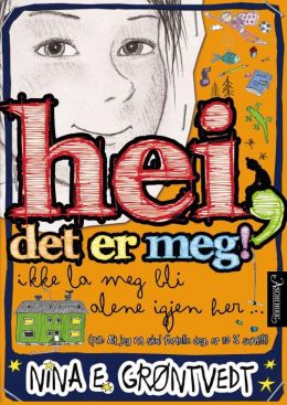 Hei, det er meg!