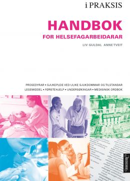 Handbok for helsefagarbeidarar iPRAKSIS Vg2/Vg3