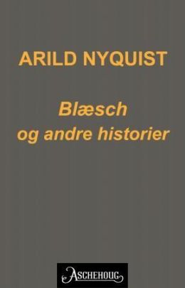 Blæsch og andre historier
