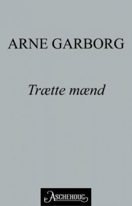 Trætte mænd