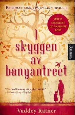 I skyggen av banyantreet