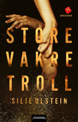 Store vakre troll