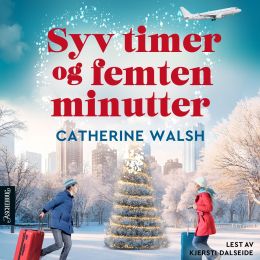Syv timer og femten minutter