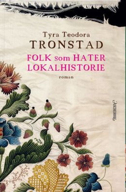 Folk som hater lokalhistorie