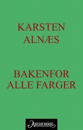 Bakenfor alle farger