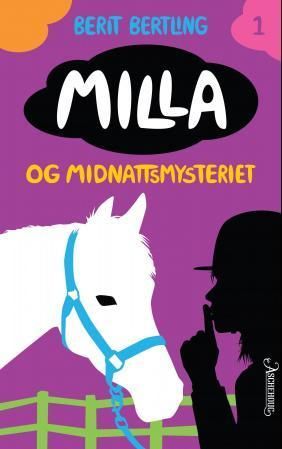 Milla og midnattsmysteriet