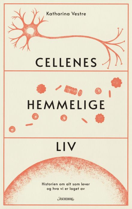 Cellenes hemmelige liv