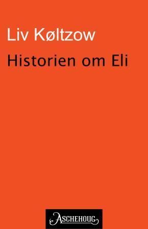 Historien om Eli