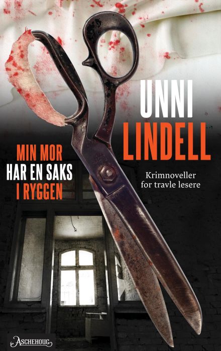 Min mor har en saks i ryggen