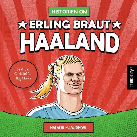 Historien om Erling Braut Haaland