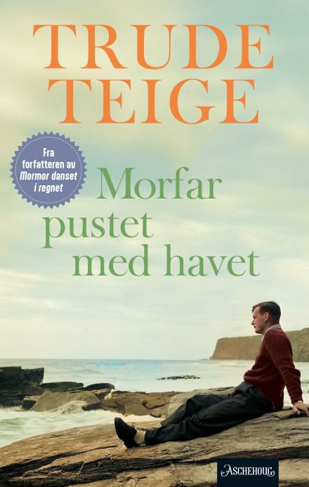 Morfar pustet med havet