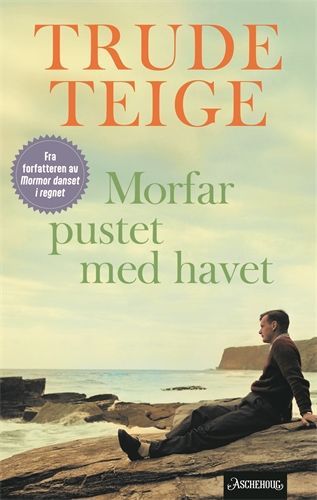 Morfar pustet med havet