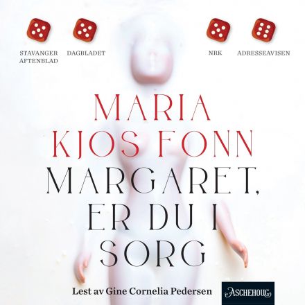 Margaret, er du i sorg