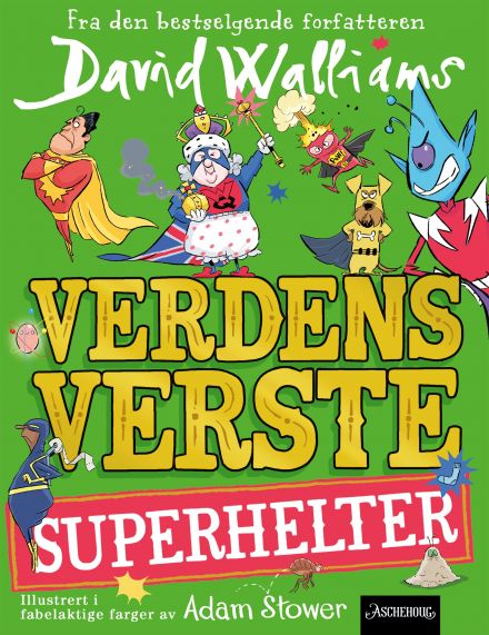 Verdens verste superhelter