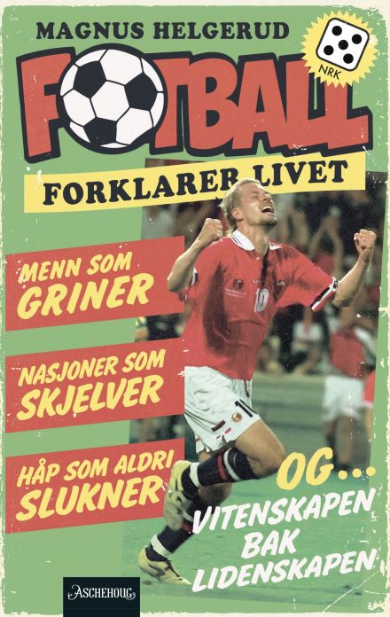 Fotball forklarer livet