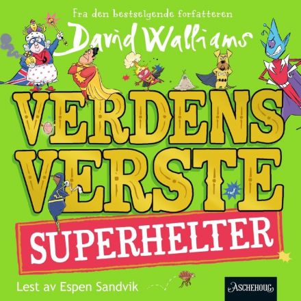 Verdens verste superhelter