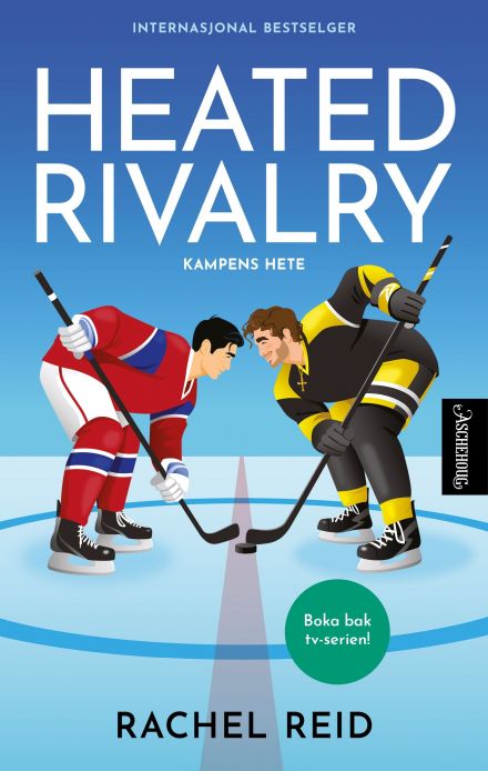 Heated rivalry
